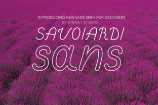Savoiardi Sans: A Thoughtful Sans Serif for Calm, Clear Typography